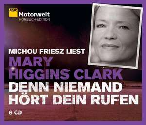 Denn niemand hört dein Rufen de Mary Higgins Clark