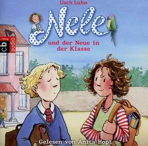 Nele und der Neue in der Klasse 09 de Usch Luhn