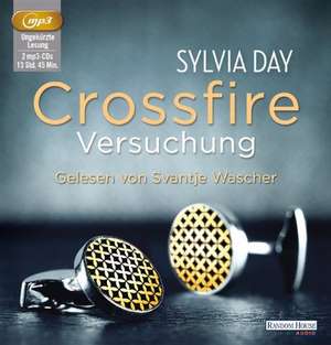 Crossfire. Versuchung de Sylvia Day