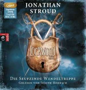 Lockwood & Co 01. Die seufzende Wendeltreppe de Jonathan Stroud