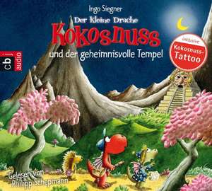 Der kleine Drache Kokosnuss 21 und der geheimnisvolle Tempel de Ingo Siegner