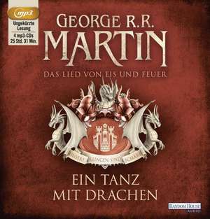 Das Lied von Eis und Feuer 10. Ein Tanz mit Drachen de George R. R. Martin