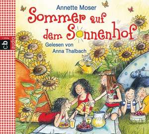 Sommer auf dem Sonnenhof de Annette Moser