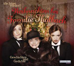 Weihnachten Bei Familie Thalbach de Anna/Thalbach, Nellie Thalbach, Katharina/Thalbach