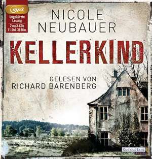 Kellerkind de Nicole Neubauer