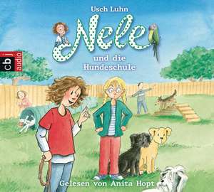 Nele und die Hundeschule 13 de Usch Luhn