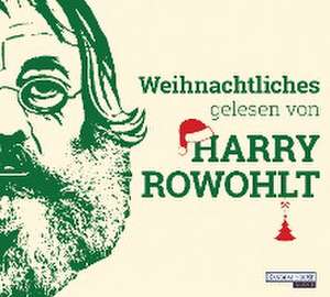 Weihnachtliches gelesen von Harry Rowohlt de David Sedaris