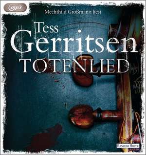 Totenlied de Tess Gerritsen