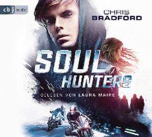 Soul Hunters de Chris Bradford