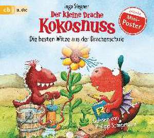 Der kleine Drache Kokosnuss - Die besten Witze aus der Drachenschule de Ingo Siegner