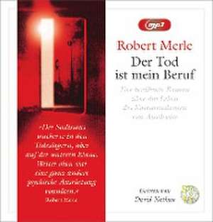 Der Tod ist mein Beruf de Robert Merle