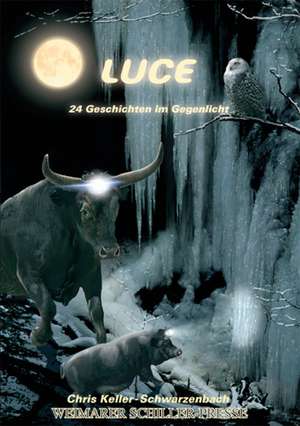 Luce de Chris Keller-Schwarzenbach