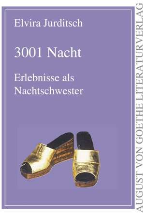 3001 Nacht de Elvira Jurditsch