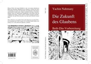 Die Zukunft des Glaubens de Yachin Nahmany