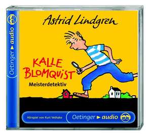 Kalle Blomquist. CD de Astrid Lindgren