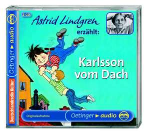 Karlsson vom Dach. 2 CDs de Astrid Lindgren