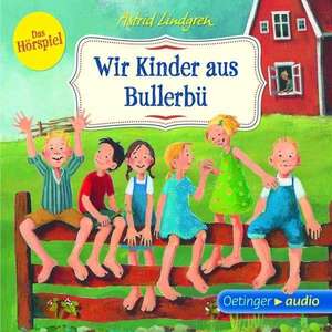 Wir Kinder aus Bullerbü - Das Hörspiel (CD) de Astrid Lindgren