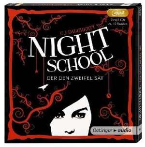 Night School 02. Der den Zweifel sät (2 MP3-CD) de C. J. Daugherty