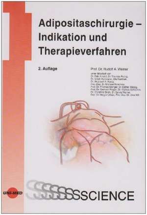 Adipositaschirurgie - Indikation und Therapieverfahren de Rudolf Weiner