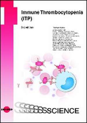 Immune Thrombocytopenia (ITP) de Thomas Kühne