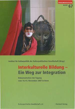 Interkulturelle Bildung - Ein Weg zur Integration