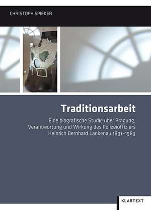 Traditionsarbeit de Christoph Spieker