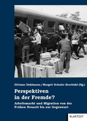 Perspektiven in der Fremde? de Dittmar Dahlmann