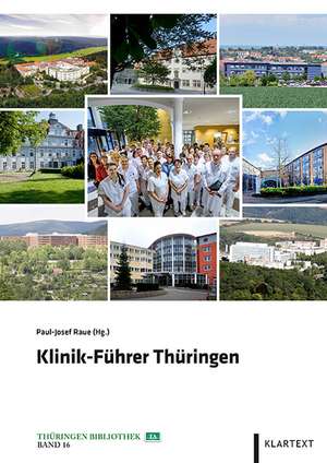 Klinik-Führer Thüringen de Paul-Josef Raue