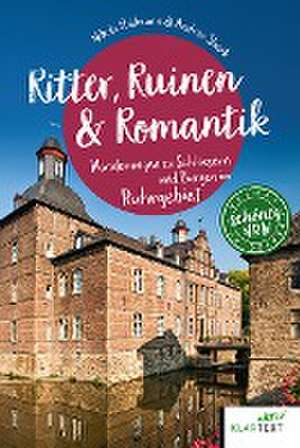 Ritter, Ruinen & Romantik de Nikola Hollmann