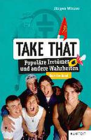 Take That de Jürgen Winzer