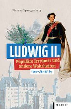 Ludwig II. de Marcus Spangenberg