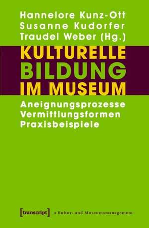 Kulturelle Bildung im Museum de Hannelore Kunz-Ott