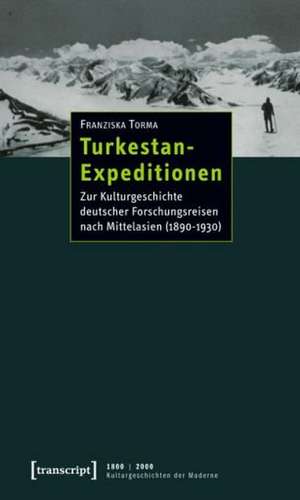 Turkestan-Expeditionen de Franziska Torma