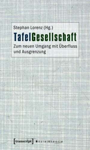 TafelGesellschaft de Stephan Lorenz