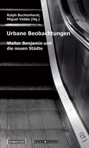 Urbane Beobachtungen de Ralph Buchenhorst