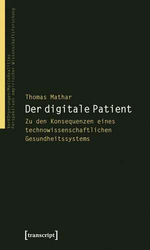 Der digitale Patient de Thomas Mathar