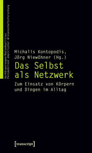 Das Selbst als Netzwerk de Michalis Kontopodis