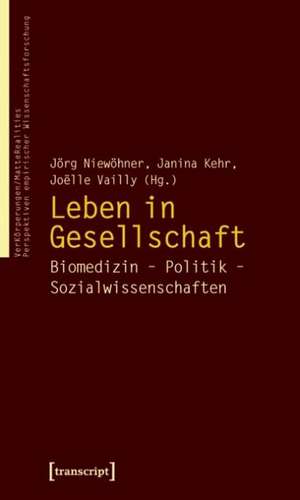 Leben in Gesellschaft de Jörg Niewöhner