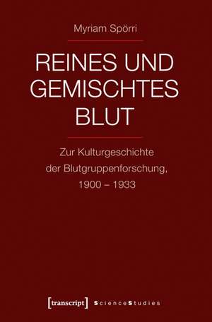 Reines und gemischtes Blut de Myriam Spörri