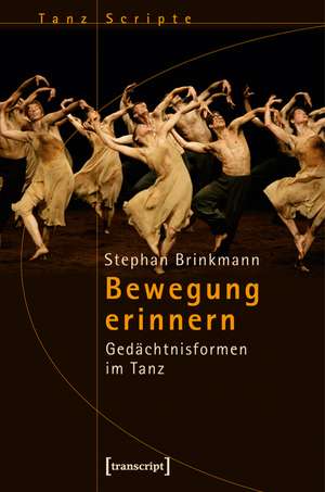 Bewegung erinnern de Stephan Brinkmann