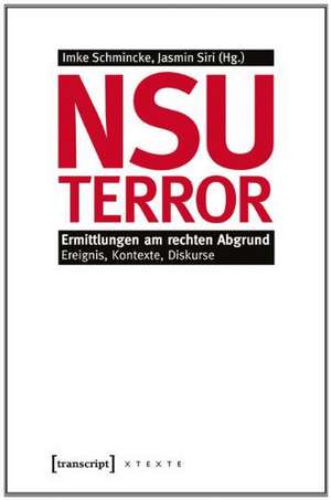 NSU-Terror de Imke Schmincke