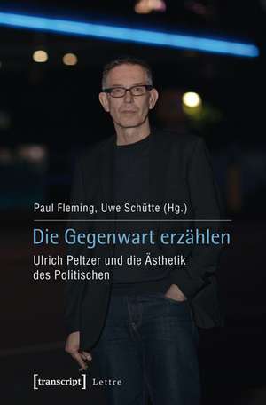 Die Gegenwart erzählen de Paul Fleming