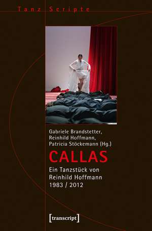 CALLAS de Gabriele Brandstetter