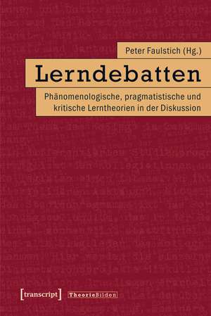 Lerndebatten de Peter Faulstich