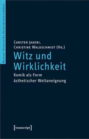 Witz und Wirklichkeit de Carsten Jakobi