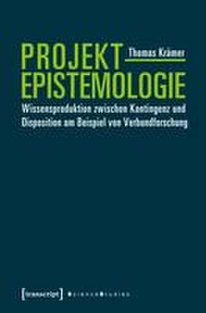 Krämer, T: Projektepistemologie