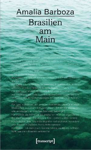 Brasilien am Main de Amalia Barboza