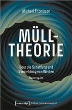 Mülltheorie de Michael Thompson