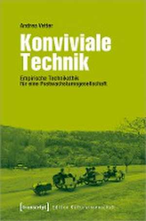 Konviviale Technik de Andrea Vetter