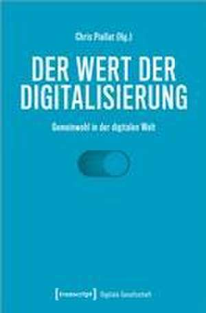 Der Wert der Digitalisierung de Chris Piallat